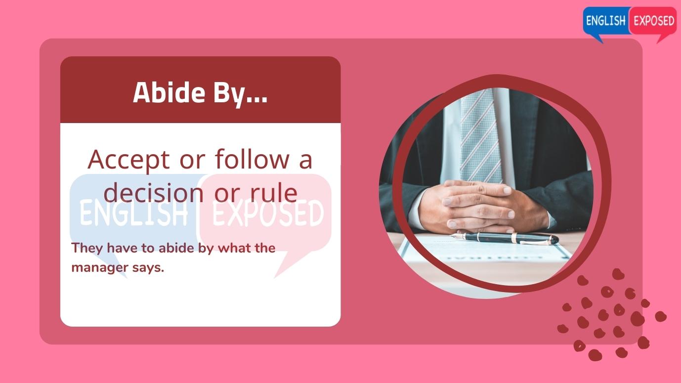 Abide-By-Phrasal-Verbs-Beginning-with-A