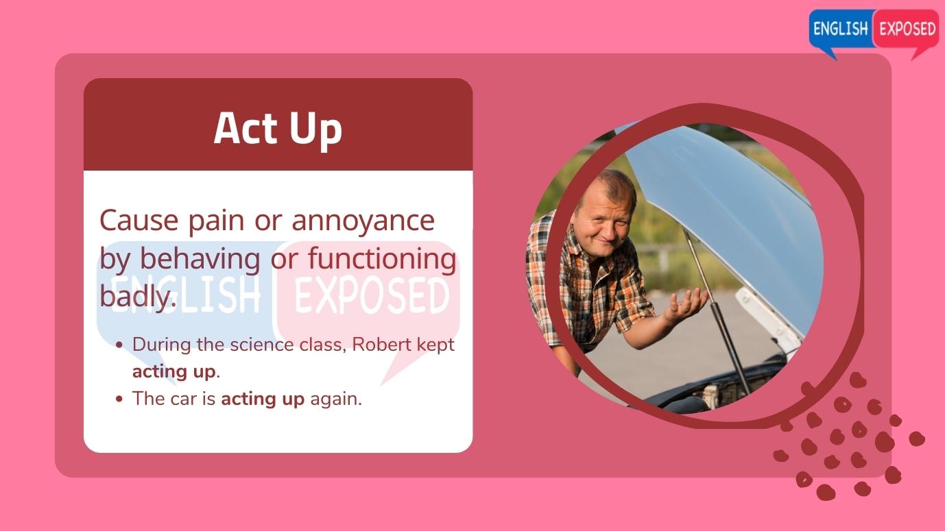 Act-Up-Phrasal-Verbs-Beginning-with-A