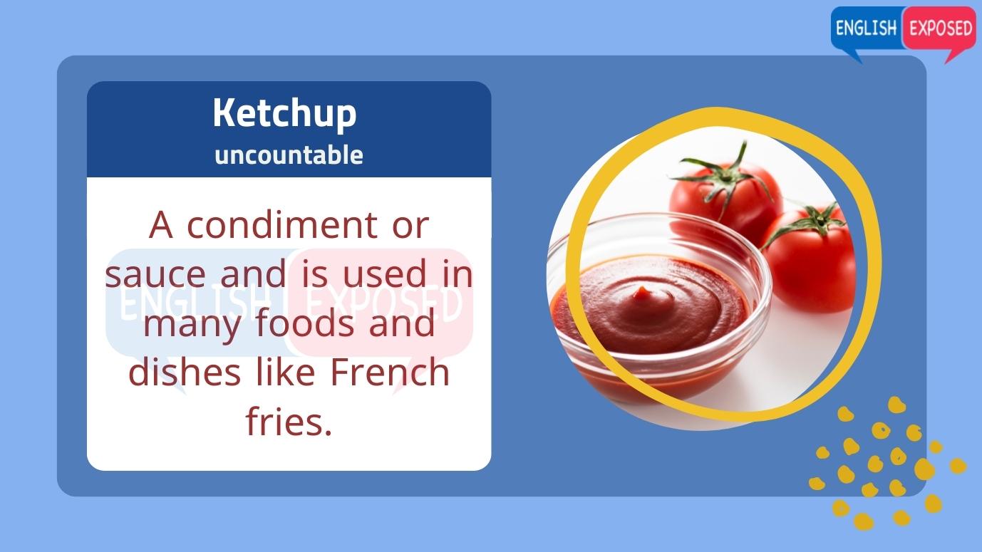 Ketchup-Foods-That-Start-With-K