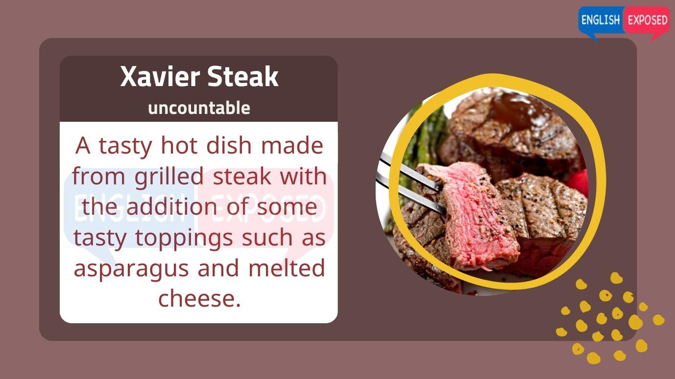 Xavier-Steak-Foods-that-start-with-x