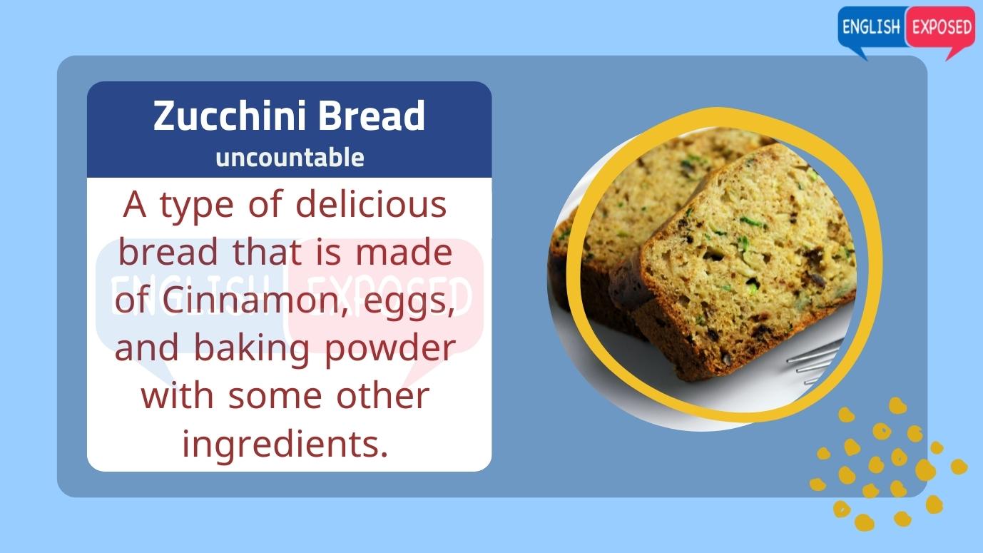 Zucchini-Bread-Foods-that-start-with-z