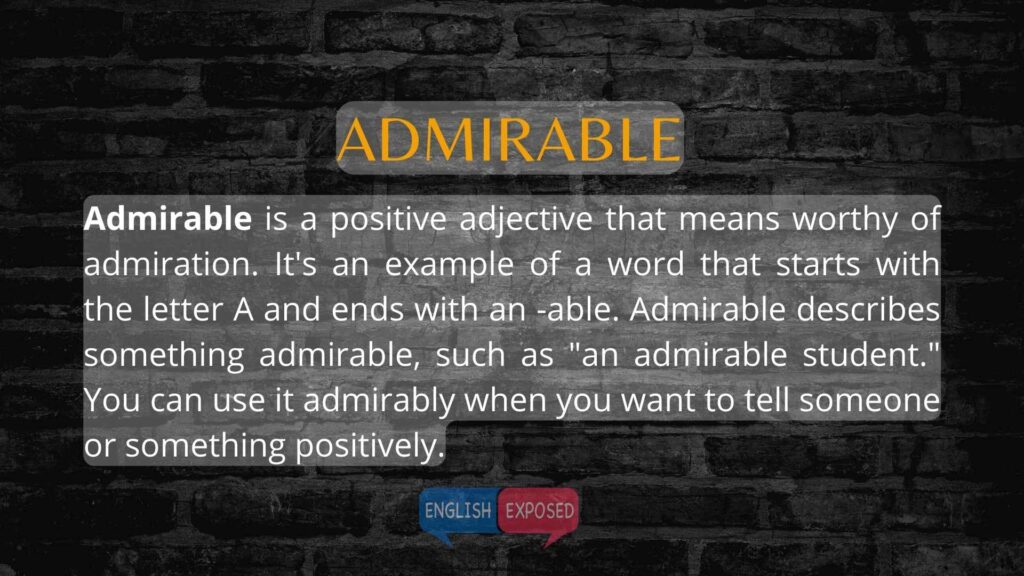 4-List-of-15-Positive-Adjectives-with-A-to-Describe-Someone-Positively-Admirable