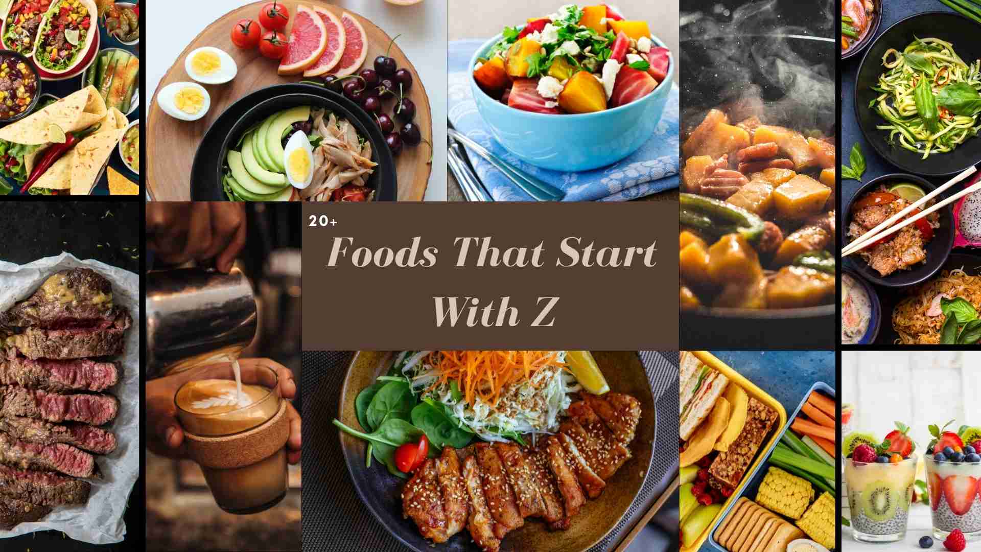 Foods-that-start-with-z